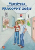 Pracovný zošit z vlastivedy pre 6. ročník špeciálnych základných škôl Pracovný zošit z vlastivedy pre 6. ročník špeciálnych základných škôl
