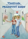 Vlastiveda Pracovný zošit pre 6. ročník špeciálnych základných škôl Vlastiveda Pracovný zošit pre 6. ročník špeciálnych základných škôl