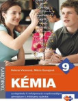 Chémia pre 9. ročník ZŠ a 4. ročník gymnázia s osemročným štúdiom s VJM (vyučovací jazyk maďarský) Chémia pre 9. ročník ZŠ a 4. ročník gymnázia s osemročným štúdiom s VJM (vyučovací jazyk maďarský)