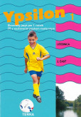 Ypsilon 1 - Učebnica 2. časť Ypsilon 1 - Učebnica 2. časť