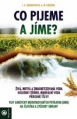 Co pijeme a jíme? Co pijeme a jíme?
