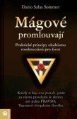 Mágové promlouvají Mágové promlouvají