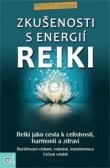 Zkušenosti s energií reiki Zkušenosti s energií reiki