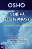 Tvořivá pochybnost Tvořivá pochybnost