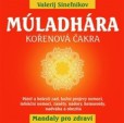 Múladhára - Kořenová čakra Múladhára - Kořenová čakra