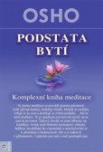 Podstata bytí Podstata bytí
