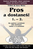 Pros a dostaneš 1. - 2. Pros a dostaneš 1. - 2.