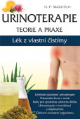 Urinoterapie - teorie a praxe Lék z vlastní čistírny Urinoterapie - teorie a praxe Lék z vlastní čistírny