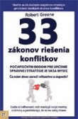 33 zákonov riešenia konfliktov 33 zákonov riešenia konfliktov