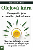 Olejová kúra Olejová kúra