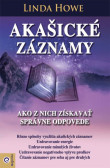 Akašické záznamy - Ako z nich získavať správne odpovede Akašické záznamy - Ako z nich získavať správne odpovede