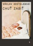 Chuť zabiť Chuť zabiť