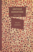 Kritické komentáre. Tretí zväzok.