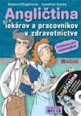 Angličtina pre lekárov a pracovníkov v zdravotníctve + MP3 CD