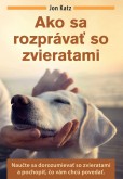 Ako sa rozprávať so zvieratami Ako sa rozprávať so zvieratami
