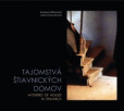 Tajomstvá Štiavnických domov Tajomstvá Štiavnických domov