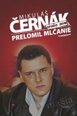 Prečo som prelomil mlčanie Prečo som prelomil mlčanie