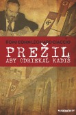 Prežil aby odriekal kadiš Prežil aby odriekal kadiš