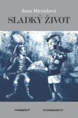 Sladký život Sladký život
