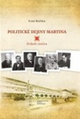 Politické dejiny Martina Politické dejiny Martina