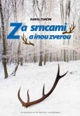 Za srncami a inou zverou Za srncami a inou zverou