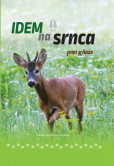 Idem na srnca Idem na srnca