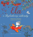 Ela z Bylinkovej záhrady Ela z Bylinkovej záhrady