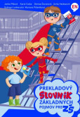 Prekladový slovník základných pojmov pre ZŠ (Anglicko - slovenský) Prekladový slovník základných pojmov pre ZŠ (Anglicko - slovenský)