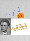 Za hranice provincie - Ján Smrek a jeho e/Elán Za hranice provincie - Ján Smrek a jeho e/Elán