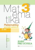 Matematika pre 3.ročník ZŠ - Zošit pre učiteľa - 2.diel