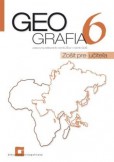 Geografia pre 6. ročník ZŠ a 1 GOŠ - zošit pre učiteľa Geografia pre 6. ročník ZŠ a 1 GOŠ - zošit pre učiteľa