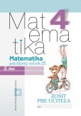 Zošit pre učiteľa - Matematika pre 4. ročník ZŠ 2. diel