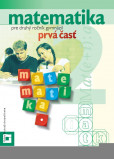 Matematika pre 2. ročník gymnázií - prvá časť Matematika pre 2. ročník gymnázií - prvá časť