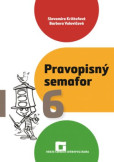 Pravopisný semafor 6 Pravopisný semafor 6