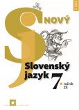 Nový Slovenský jazyk 7. roč. - 1. časť Nový Slovenský jazyk 7. roč. - 1. časť