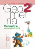 Geometria pre 2. ročník ZŠ - Pracovný zošit Geometria pre 2. ročník ZŠ - Pracovný zošit