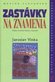 Zastávky na znamenia Zastávky na znamenia