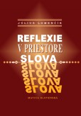 Reflexie v priestore slova Reflexie v priestore slova