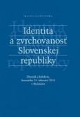 Identita a zvrchovanosť Slovenskej republiky