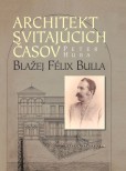 Architekt svitajúcich časov Architekt svitajúcich časov
