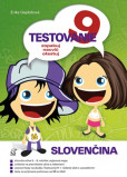 Testovanie 9 slovenčina Testovanie 9 slovenčina