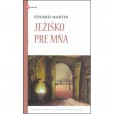 Ježiško pre mňa Ježiško pre mňa