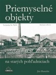 Priemyselné objekty na starých pohľadniciach