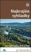 Najkrajšie vyhliadky Najkrajšie vyhliadky