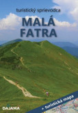 Malá Fatra turistický sprievodca Malá Fatra turistický sprievodca