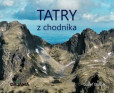 Tatry z chodníka Tatry z chodníka