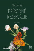 Najkrajšie prírodné rezervácie Najkrajšie prírodné rezervácie