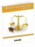Právna sebaobrana lekára 2 Právna sebaobrana lekára 2