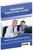 Pracovná zdravotná služba pre poskytovateľov zdravotnej starostlivosti