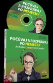 Počúvaj a rozprávaj po Nemecky - Audiokurz nemeckého jazyka + CD Počúvaj a rozprávaj po Nemecky - Audiokurz nemeckého jazyka + CD